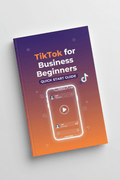 TikTok for Business Beginners - Quick Start Guide - Digital Product | MoVision Digital Product